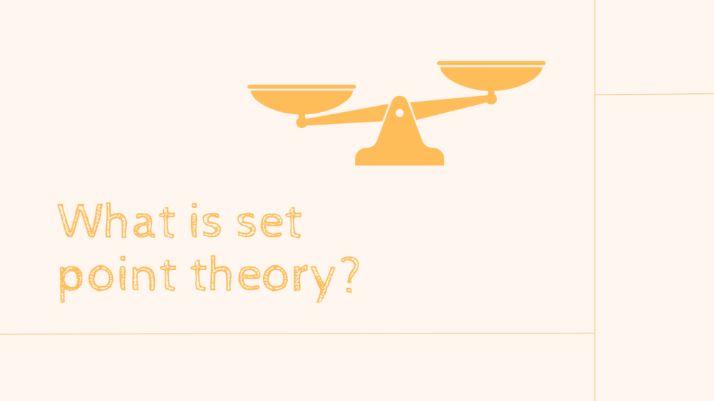 IMage of scales with the title what is set point theory?