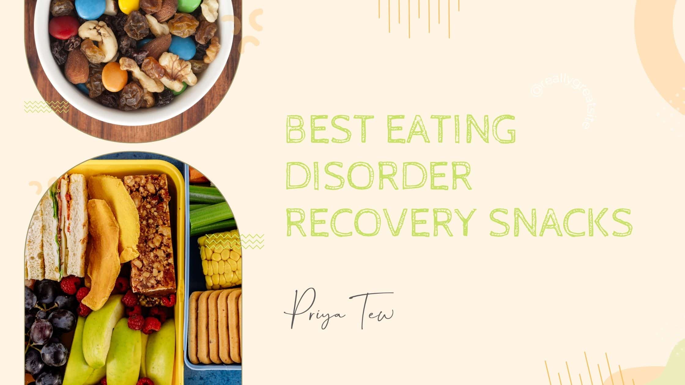 Best Eating disorder recovery snacks with examples on the image